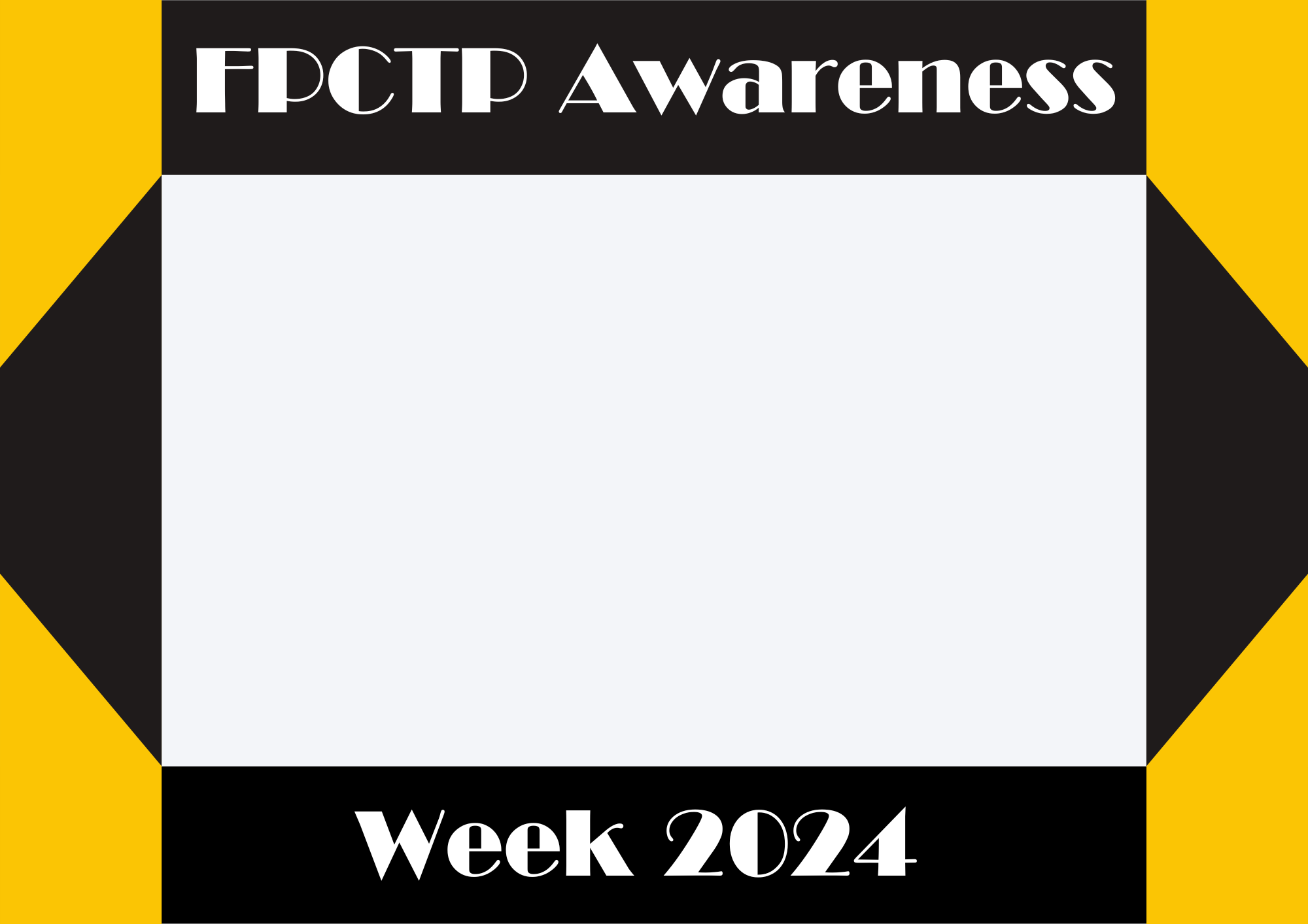 FPCTP Awareness Month Campaign Directions